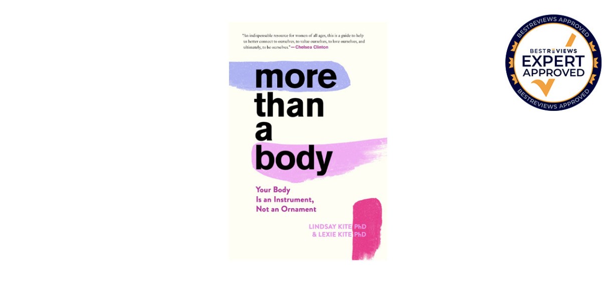 Best More Than a Body-Your Body is an Instrument, Not an Ornament Best More Than a Body-Your Body is an Instrument, Not an Ornament