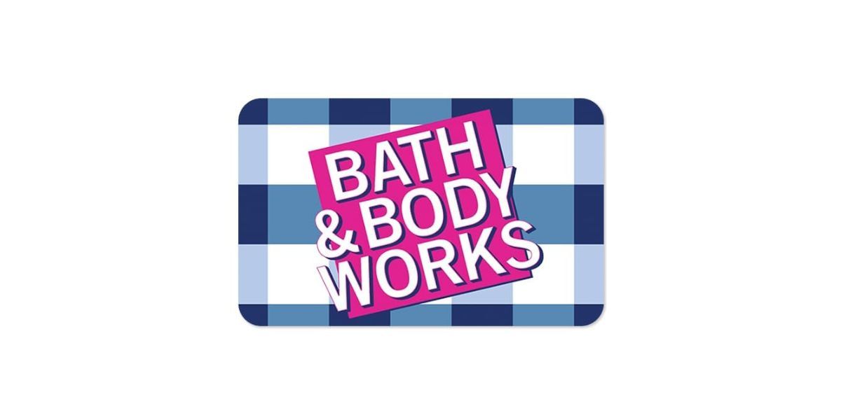 Bath &amp; Body Works eGift Card